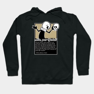 Alas, Poor Yorick! Hoodie